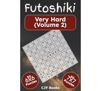Futoshiki Very Hard (Volume 2): Futoshiki (unequal/more-or-less) Logic Puzzles Hard: Futoshiki challenges book with easy to read print | 50 6x6 and 50 ... screen-free fun (Futoshiki Puzzle Books)