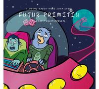Futur primitiu | Pere Joan Cabot