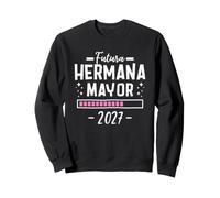 Futura Hermana Mayor 2027 Anuncio De Segundo Embarazo Bebé Sudadera