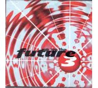 Future 3 - We are The Future 3