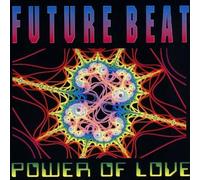 Future Beat - Power of Love