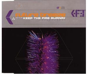 Future Breeze - Keep the Fire Burnin'