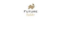 Future Builder Lined Notebook: A great gift for family, friends, loved ones, students, apprentices, or anyone pursuing a career in construction or skilled trades.