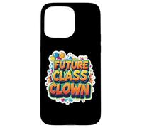 Future Class Payaso Primer Día De Escuela Kindergarten Divertido Carcasa para iPhone 15 Pro Max