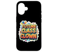 Future Class Payaso Primer Día De Escuela Kindergarten Divertido Carcasa para iPhone 16