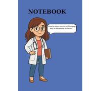 Future Doctor’s Notebook - Elegant Design with Alternating Blank and Dotted Pages: A4 Journal with Small Corner Illustration, Perfect for Teen Girls Studying Medicine
