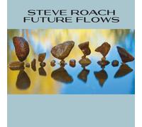 Future Flows by Roach Steve