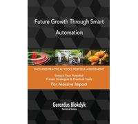 Future Growth Through Smart Automation