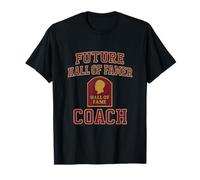 Future Hall of Famer Coach Sports Parent Novedad Camiseta