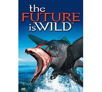 Future Is Wild - Future Is Wild-100 Mill.Year [Reino Unido] [DVD]