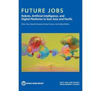 Robots, AI, and Platforms: Changing Jobs in East Asia and Pacific