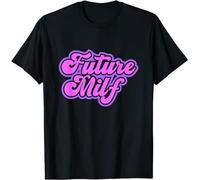 Future Milf in Training Black tee Round Neck Unisex Tops Men's 100% Cotton Short-Sleeve T-Shirts XL