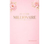 Future Millionaire: Notebook