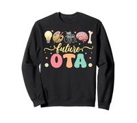 Future Occupational Therapist Assistant OTA Design Sudadera