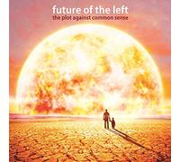 Future of the Left The Plot Against Common Sense (CD) Album
