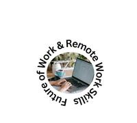 Future of Work & Remote Work Skills: A Complete Guide to Building High-Income Digital Skills for the AI-Driven Work Era