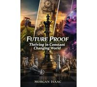Future Proof-Thriving in Contant Changing world