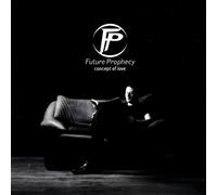 Future Prophecy - Concept Of Love