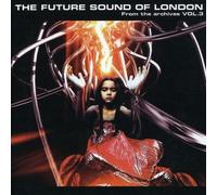 Future Sound of Lond - From The Archives Volume 3