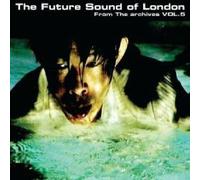 Future Sound of Lond - From The Archives Volume 5