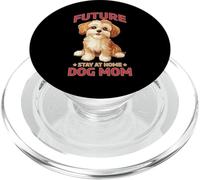 Future Stay At Home Dog Mom Canine Lifestyle Pets PopSockets PopGrip para MagSafe