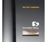 Future Trail - Big Sky Horizon