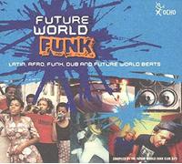 Future World Funk - Volume 1