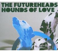 Futureheads,the - Hounds of Love