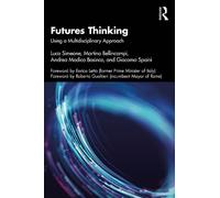 Futures Thinking: Using a Multidisciplinary Approach