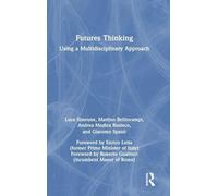 Futures Thinking: Using a Multidisciplinary Approach