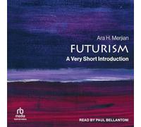 Futurism: A Very Short Introduction