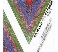 Futurities Part II by Steve Lacy
