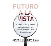 Futuro a la vista: Cómo la IA y otras megatendencias darán forma a las inversiones (TÍTULOS ESPECIALES)