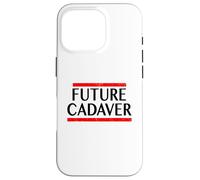 Futuro cadáver mórbido divertido espeluznante refranes de Halloween góticos Carcasa para iPhone 16 Pro