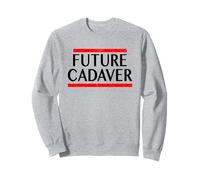 Futuro cadáver mórbido divertido espeluznante refranes de Halloween góticos Sudadera