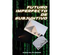 Futuro imperfecto de subjuntivo