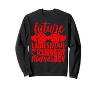 Futuro Ladies Man Current Mamas Boy Funny Valentine Son Boy Sudadera