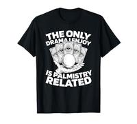 Futuro Manos - Adivinación Quiromancia Camiseta