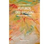Futuros Del Pasado