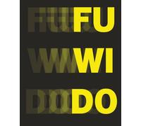 FUWIDO: Book 4 - A Perfect Blend of Adventure, Poetry, and Puzzle Fun in This Exciting New Volume of the Dot-to-Letter Series! (Connect. Discover. Unlock Your Mind.)