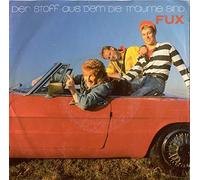 Fux - Der Stoff aus dem die Träume sind (5:36min., 1988) [VINYL]