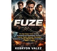 FUZE: The High-Stakes Thriller Unveiling the Emotional and Psychological Journey of Aaron Taylor-Johnson, Theo James, and Gugu Mbatha-Raw in the Shadow of WWII’s Legacy