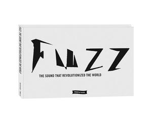 FUZZ: THE SOUND THAT REVOLUTIONIZED THE WORLD(ファズ:世界を変えた音)(初回限定1000部) [DVD+BOOK]
