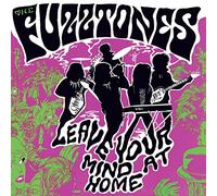 Fuzztones - Leave Your Mind At Home [VINYL] [Vinilo]
