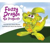 Fuzzy Dragon Se Pregunta