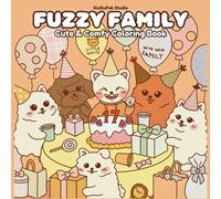 Fuzzy Family: Cute & Comfy Coloring Book