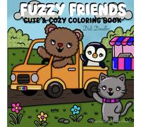 Fuzzy Friends: A cute & cozy coloring book for all ages