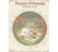 Fuzzy Friends: Coloring Book