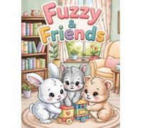 Fuzzy & Friends: Cute and Friendly Animals