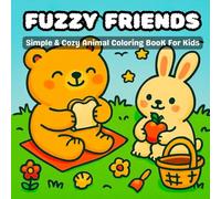 Fuzzy Friends: Cute & Cozy Coloring Book for Kids